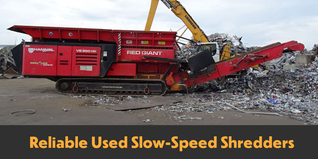 Slow speed shredders